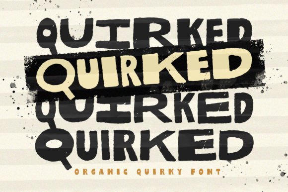 Quirked: Bold Typography for Modern Design