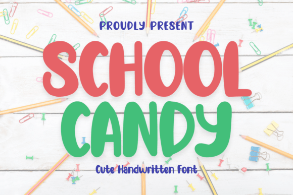 School Candy: A Playful Typography Choice