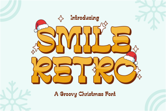 Smile Retro: A Nostalgic Approach to Holiday Typography