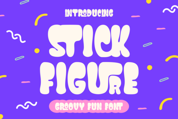 Unlocking Whimsy: A Comprehensive Guide to the Stick Figure Groovy Fun Font
